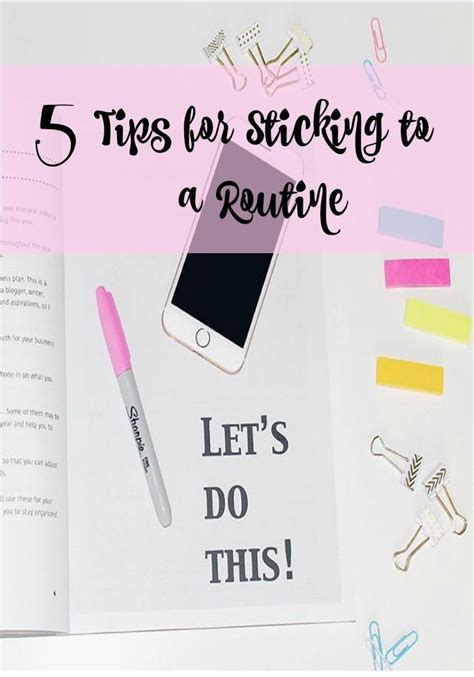 5 Tips For Sticking To A Routine Routine Stick Sayings