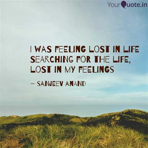 Lost Of Life Quotes Weve Curated A Powerful Selection Of Feeling