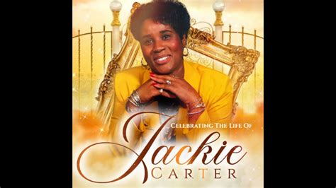 Homegoing Celebration Of Jackie Carter Saturday October