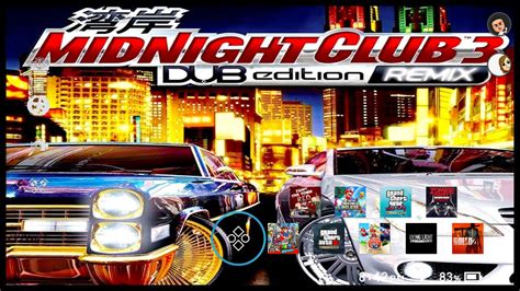 Midnight Club 3 Dub Edition Remix Packs Themezer