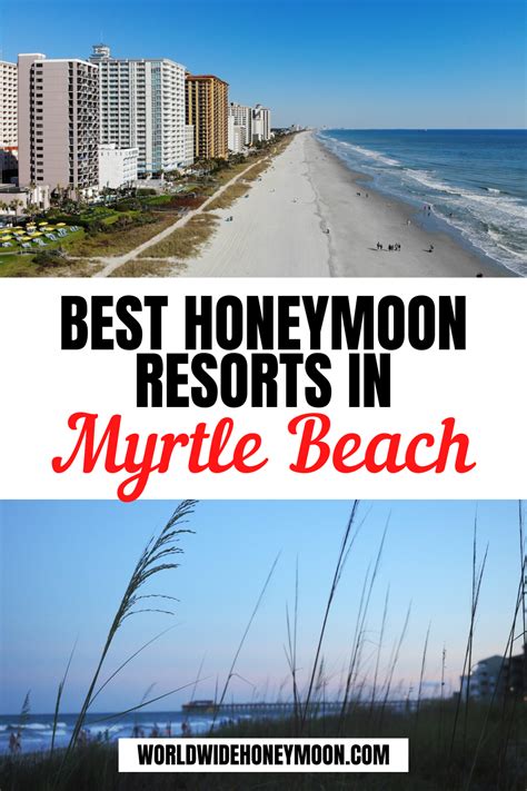 11 Myrtle Beach Honeymoon Suites For Your Romantic Getaway In 2022