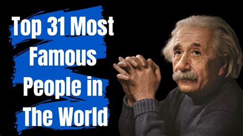 Top 31 Most Famous People In The World Youtube