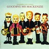 Goodbye Mr. Mackenzie - Hammer And Tongs (Vinyl, LP, Album) | Discogs