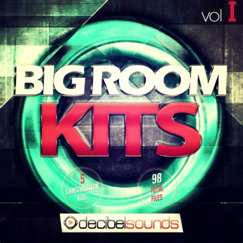Decibel Sounds Big Room Kits Vol 2 Wav Midi