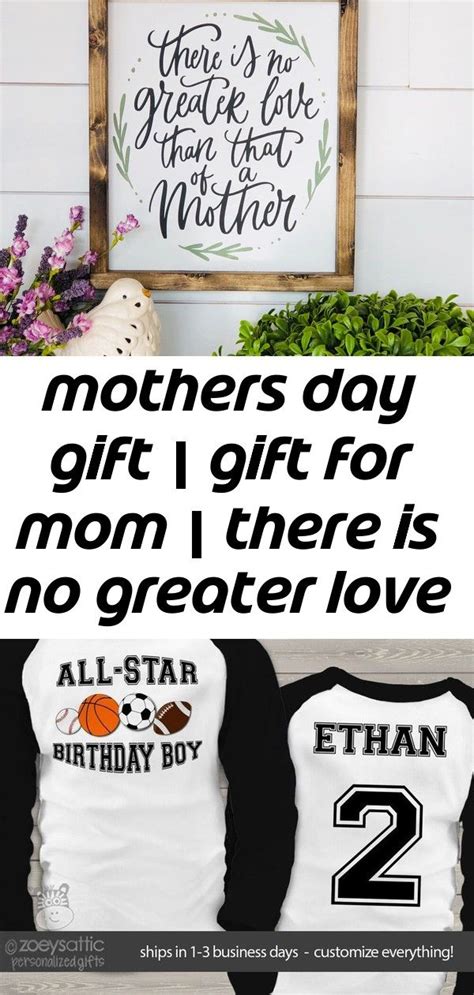 Mothers Day T T For Mom There Is No Greater Love Than That Of