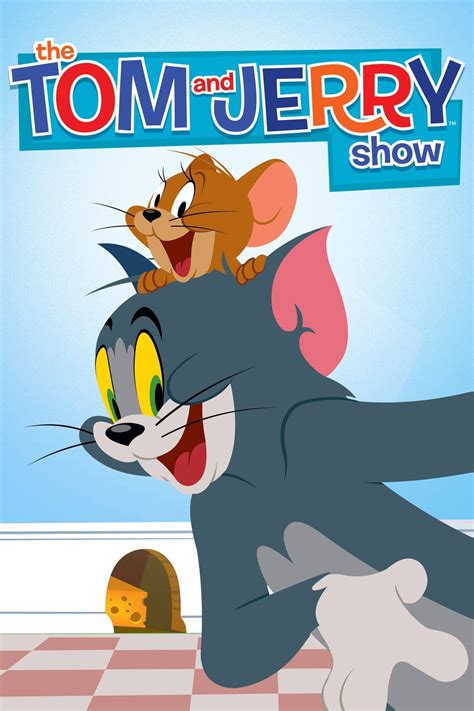 The Tom And Jerry Show Tv Series 2014 2021 Posters — The Movie