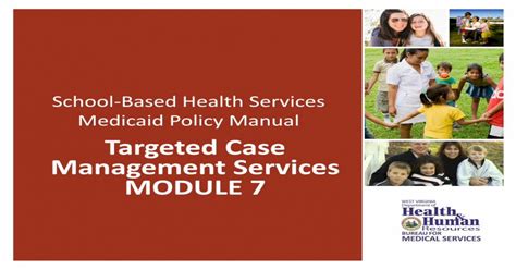 School Based Health Services Medicaid Policy Manual Targeted Case