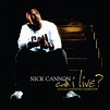 Nick Cannon – Can I Live Lyrics | Genius Lyrics