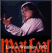 Meat Loaf: Live At Wembley 1982 - CD (1982, Bootleg, Live)