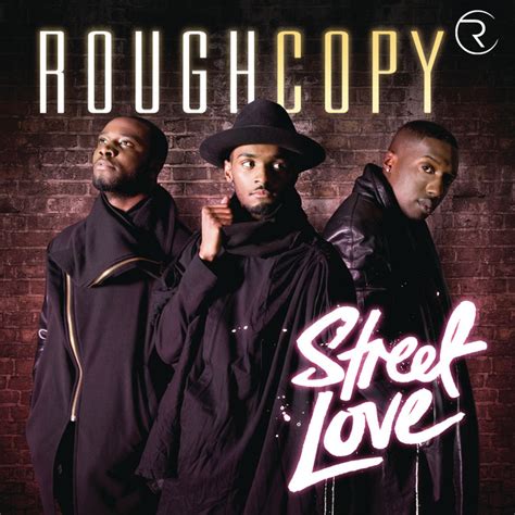 Street Love Single By Rough Copy Spotify