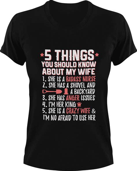 5 Things You Should Know About My Wife T Shirt T Za