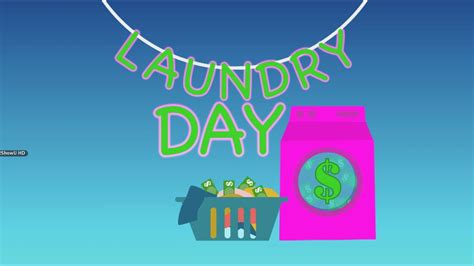 Laundry Day Turns Into Payday Youtube