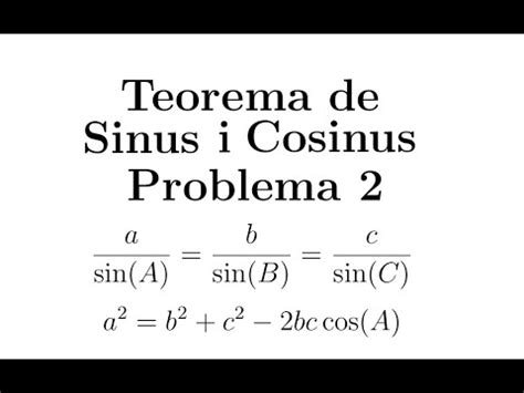 Trigonometria Teorema De Sinus I Cosinus Problema Youtube