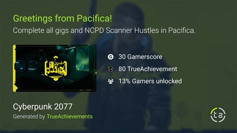 Greetings From Pacifica Achievement In Cyberpunk 2077