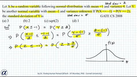 Let X Be A Random Variable Following Normal Distribution With Mean 1