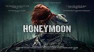 HONEYMOON (2014) Reviews and overview - MOVIES and MANIA