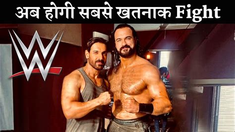 Wwe Champion Drew Mcintyre Came To India And Meet John Abraham Youtube