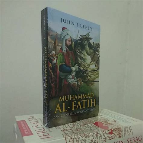 Jual Muhammad Al Fatih Sang Penakluk Konstantinopel Shopee Indonesia