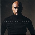 Anatomy of a love song by Kenny Lattimore, 2015-04-14, CD, eOne ...