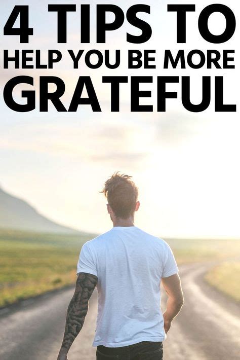 4 Great Ways To Force Yourself To Be More Grateful In 2020 With Images