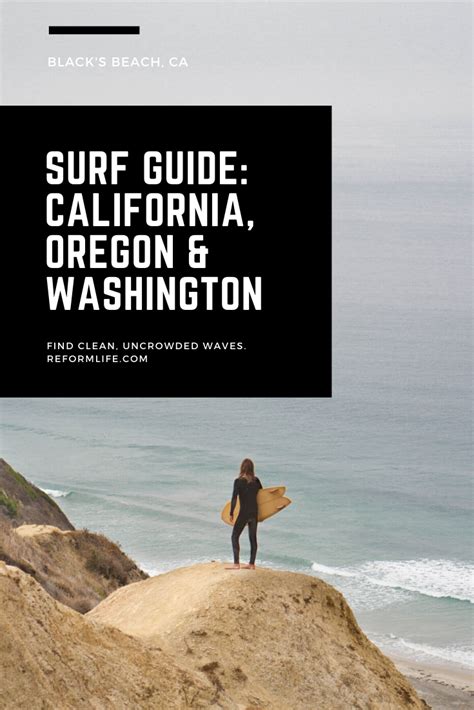 Surf Guide California Oregon And Washington Best Waves Surf Trip