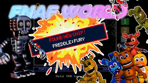 How To Find Freddle Fury Chip In Fnaf World Youtube