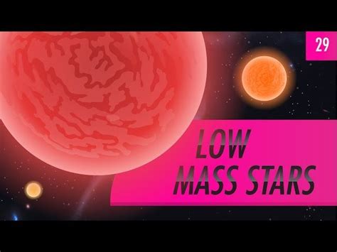 Low Mass Stars: Crash Course Astronomy #29 | Astronomy ...