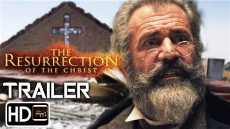 The Passion Of The Christ 2 Resurrection 2024 Trailer Mel Gibson Jim Caviezel Youtube