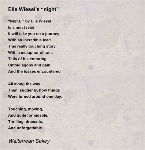 Elie Wiesels Night Elie Wiesels Night Poem By Walterrean Salley