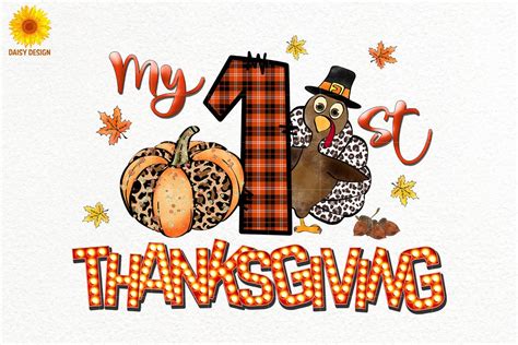 My First Thanksgiving Sublimation Graphic By Daisydesign · Creative