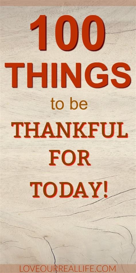 100 Things To Be Thankful For Make Your List Now Feeling