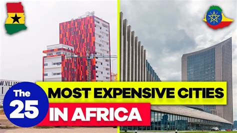 The 25 Most Expensive African Cities To Live In 2022