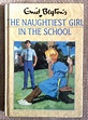 The Naughtiest Girl in the School By Enid Blyton. Hardback | Etsy ...