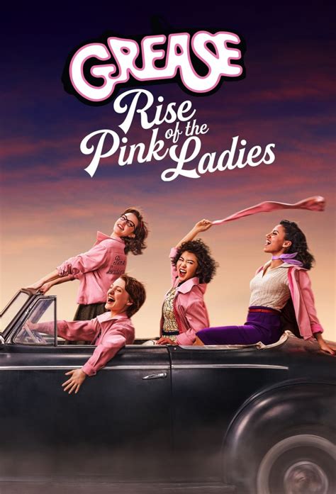 Grease Rise Of The Pink Ladies