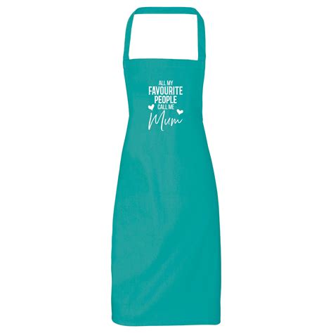 Mum All My Favourite People Call Me Mum Apron Aprons Ts
