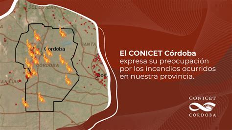 El Conicet Córdoba Expresa Su Preocupación Sobre Los Incendios