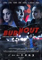 Burnout (2017) - FilmAffinity