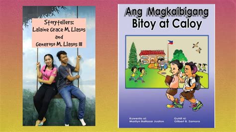 Ang Magkaibigang Bitoy At Caloy” Entry Kuwentong Pambata Deped