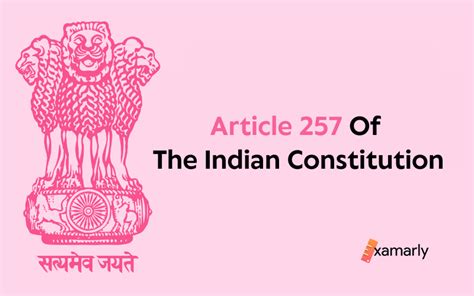 Article 257 Of The Indian Constitution Examarly