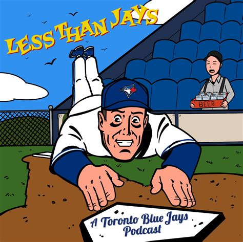 Less Than Jays A Toronto Blue Jays Podcast Lessthanjays Twitter