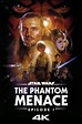 Star Wars: Episode I - The Phantom Menace (1999) - Posters — The Movie ...