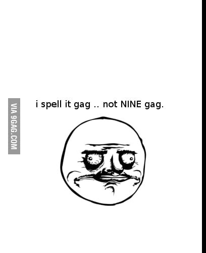 Im I Doing It Right 9gag