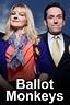 Ballot Monkeys Season 1 (2015), Watch Full Episodes Online on TVOnic