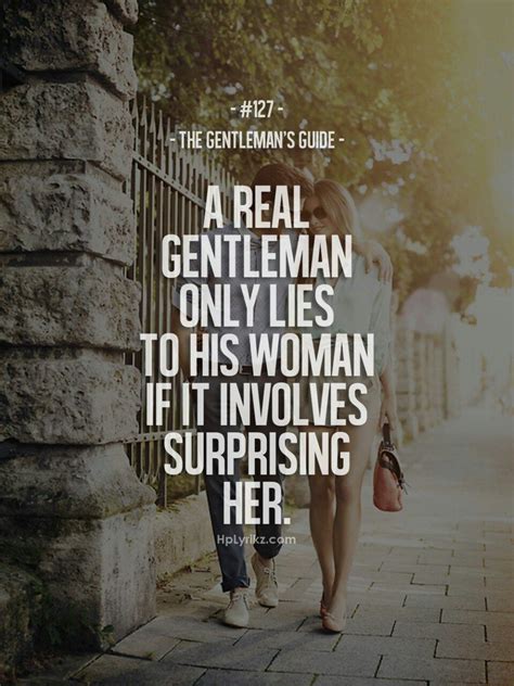 The Gentlemans Guide On How To Treat Your Lady Right Kutipan Hidup