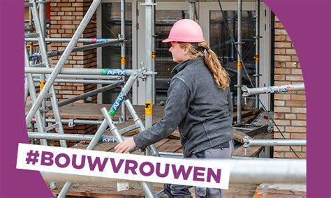 Bouwvrouwen Bouwend Nederland