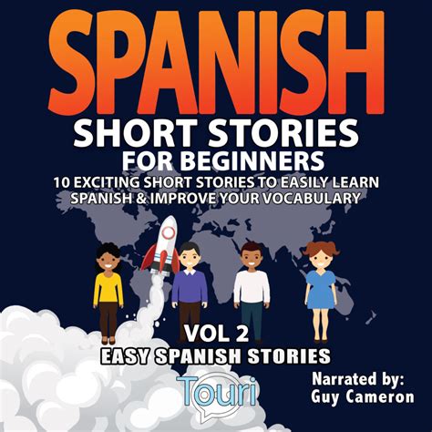 Spanish Short Stories For Beginners 10 Exciting Short Stories To