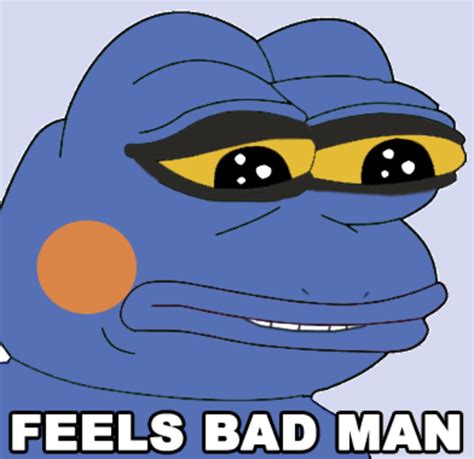 Image 659413 Feels Bad Man Sad Frog Know Your Meme