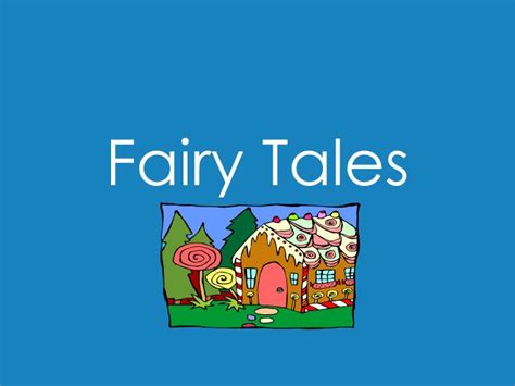 Ppt Fairy Tales Powerpoint Presentation Free Download Id2795533