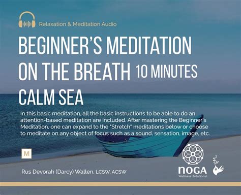Calm Sea 10 Minute Beginners Meditation On The Breath