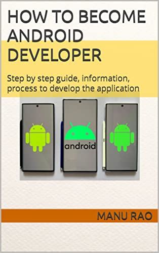 How To Become Android Developer Step By Step Guide Information